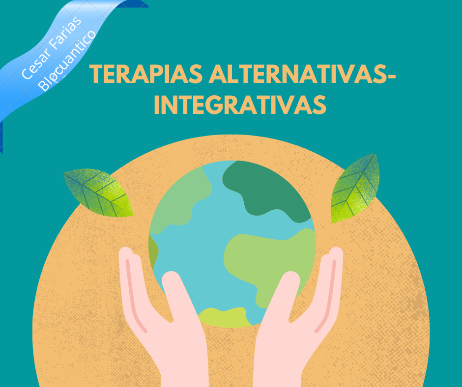 TERAPIAS ALTERNATIVA INTEGRATIVAS